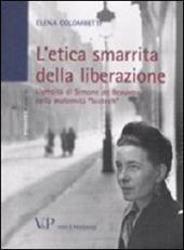 L' etica smarrita della liberazione. L'eredità di Simone de Beauvoir nella maternità «biotech»
