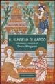 Il Vangelo di Marco  - Libro Vita e Pensiero 1997, Varia | Libraccio.it