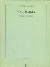 Sociologia. Teorie e problemi