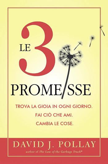 Le 3 promesse - David J. Pollay - Libro Armenia 2015 | Libraccio.it