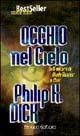 L'occhio nel cielo - Philip K. Dick - Libro Fanucci 1998, Economica tascabile | Libraccio.it