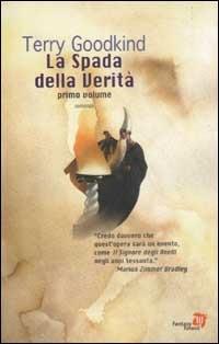 La spada della verità. Vol. 1 - Terry Goodkind - Libro Fanucci 2003, Tascabili immaginario | Libraccio.it
