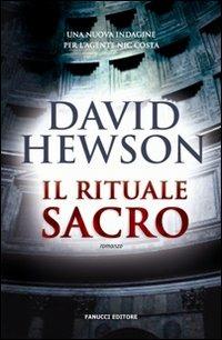Il rituale sacro - David Hewson - Libro Fanucci 2009, Gli aceri | Libraccio.it
