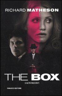 The box e altri racconti - Richard Matheson - Libro Fanucci 2010, Cinema | Libraccio.it