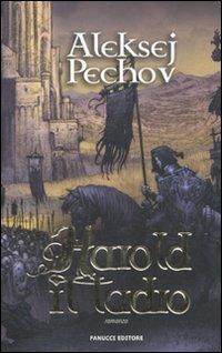 Harold il ladro - Aleksej Pechov - Libro Fanucci 2010, Collezione immaginario fantasy | Libraccio.it