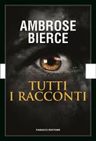   Tutti i racconti - I racconti dell'orrore