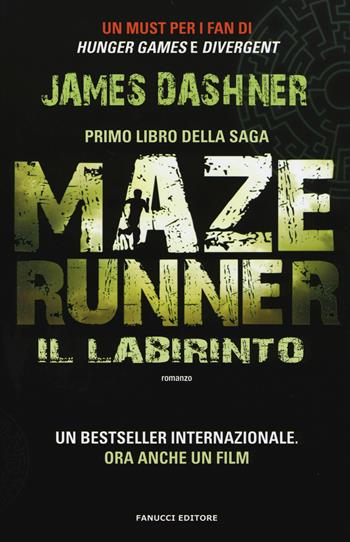 Il labirinto. Maze Runner. Vol. 1 - James Dashner - Libro Fanucci 2014 | Libraccio.it