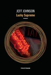 Lucky supreme. Darby Holland. Vol. 1