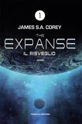 Il risveglio. The Expanse. Vol. 1