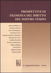 Prospettive di filosofia del diritto del nostro tempo  - Libro Giappichelli 2010 | Libraccio.it