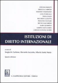 Istituzioni di diritto internazionale  - Libro Giappichelli 2011 | Libraccio.it