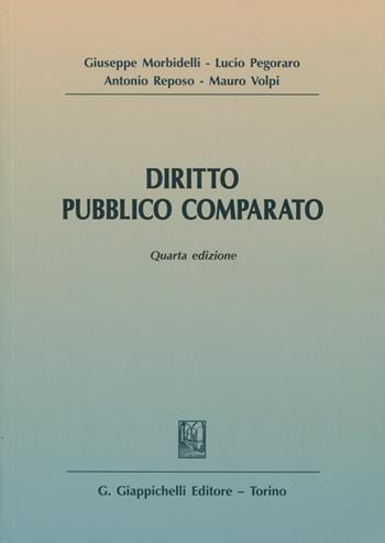Diritto pubblico comparato  - Libro Giappichelli 2012 | Libraccio.it