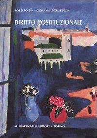 Diritto costituzionale - Roberto Bin, Giovanni Pitruzzella - Libro Giappichelli 2004 | Libraccio.it