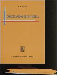 Esercitazioni di statistica - Paola Polzot - Libro Giappichelli 2005 | Libraccio.it