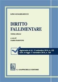 Diritto fallimentare - Lino Guglielmucci - Libro Giappichelli 2015 | Libraccio.it