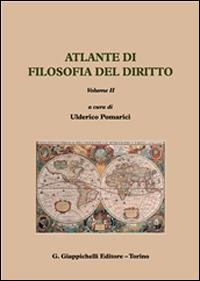 Atlante di filosofia del diritto. Selezione di voci  - Libro Giappichelli 2014 | Libraccio.it