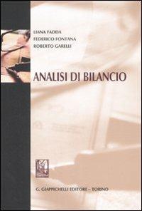 Analisi di bilancio - Liana Fadda, Federico Fontana, Roberto Garelli - Libro Giappichelli 2008 | Libraccio.it