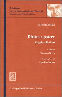 Diritto e potere. Saggi su Kelsen - Norberto Bobbio - Libro Giappichelli 2014, Bobbiana | Libraccio.it