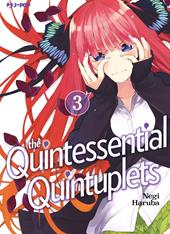 The quintessential quintuplets. Vol. 3