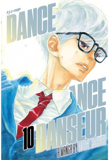 Dance dance danseur. Vol. 10 - George Asakura - Libro Edizioni BD 2023, J-POP | Libraccio.it