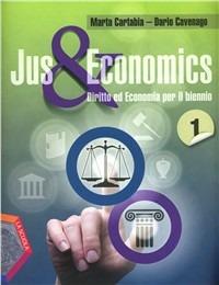 Jus & economics. Con espansione online. Vol. 1 - Marta Cartabia, Dario Cavenago - Libro La Scuola SEI 2012 | Libraccio.it