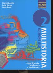 Multistoria. Ediz. blu. Con DVD. Con e-book. Con espansione online. Vol. 2