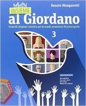 Insieme al Giordano. Con DVD. Con e-book. Con espansione online. Vol. 3