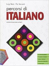 Percorsi di italiano. Comunicazione e testi. Per gli Ist. professionali. Con e-book. Con espansione online