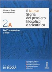 Il nuovo Storia del pensiero filosofico e scientifico. Vol. 2A-2B. Per i Licei. Con e-book. Con espansione online. Vol. 2