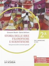 Storie delle idee filosofiche. Con espansione online. Vol. 2A-2B: Dall'Umanesimo a Vico-Dall'Illuminismo a Kierkegaard