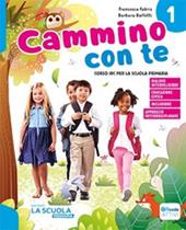 Cammino con te. Corso di IRC. Con Quaderno dei laboratori creativi. Con e-book. Con espansione online. Vol. 1-2-3