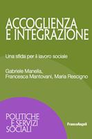 Accoglienza e integrazione. Una sfida per il lavoro sociale