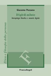D1git4l-m3nte. Antropologia filosofica e umanità digitale