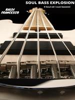 Soul bass explosion. Il soul ed i suoi bassisti