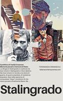   Stalingrado. Il polittico di Vasilij Grossman. Memorie plurali e memoria di Stato