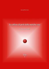 La collana di perle delle musiche rare. Volume rosso corallo. Vol. 1