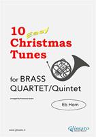 10 Easy Christmas Tunes - Brass Quartet/Quintet (Eb HORN)