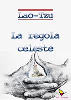   La regola celeste