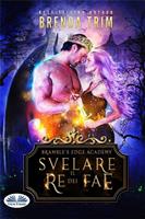   Svelare il re dei Fae