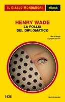 La follia del diplomatico