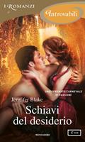   Schiavi del desiderio