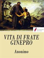   Vita di Frate Ginepro