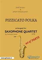   Pizzicato polka. Saxophone quartet. Set of parts. Parti staccate