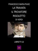   La traviata-Il trovatore-Rigoletto