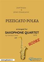   Pizzicato polka. Saxophone quartet. Spartito