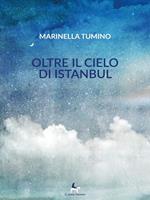 Oltre il cielo di Istanbul