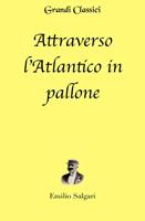  Attraverso l'Atlantico in pallone
