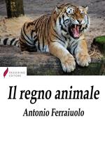   Il regno animale