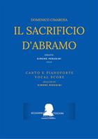 Il sacrificio d'Abramo. Canto e pianoforte (Vocal Score). Spartito