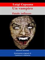   Un vampiro-Fatale influsso